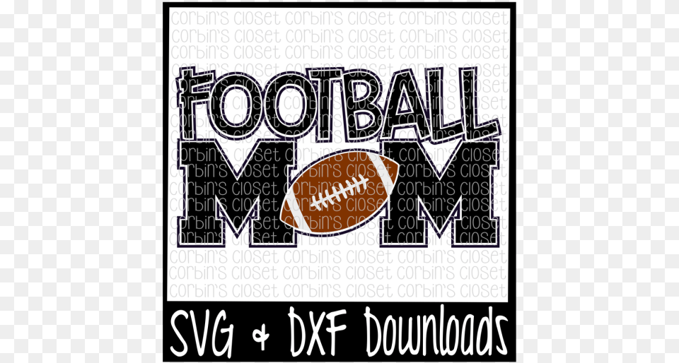 Football Mom Svg Cut File Crafter File Poster, Advertisement Free Transparent Png
