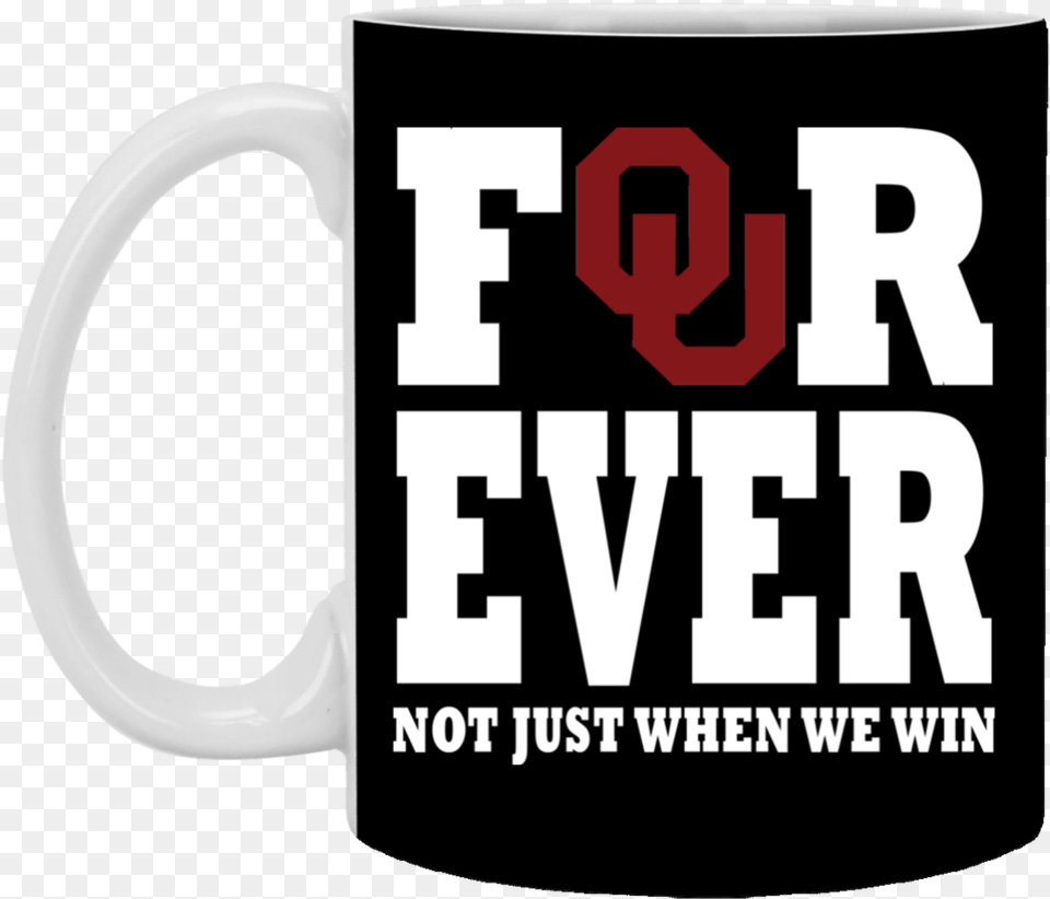 For Ever Oklahoma Sooners Mug Cup Coffee Gift White Heat, Beverage, Coffee Cup Free Png Download