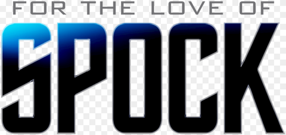 For The Love Of Spock Love Of Spock Poster, License Plate, Transportation, Vehicle, Electronics Free Png Download