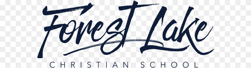 Forest Lake Christian School, Handwriting, Text Free Png Download