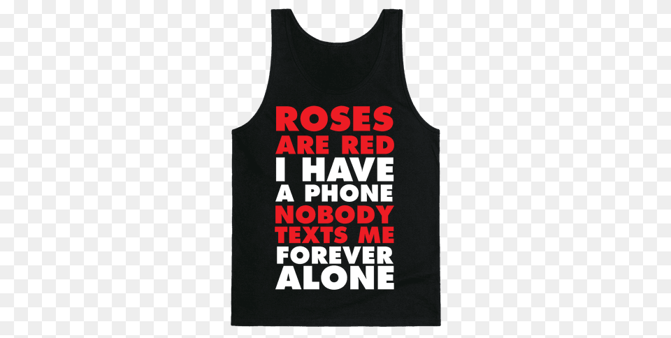 Forever Alone Tank Tops Lookhuman, Clothing, Tank Top, T-shirt Free Png