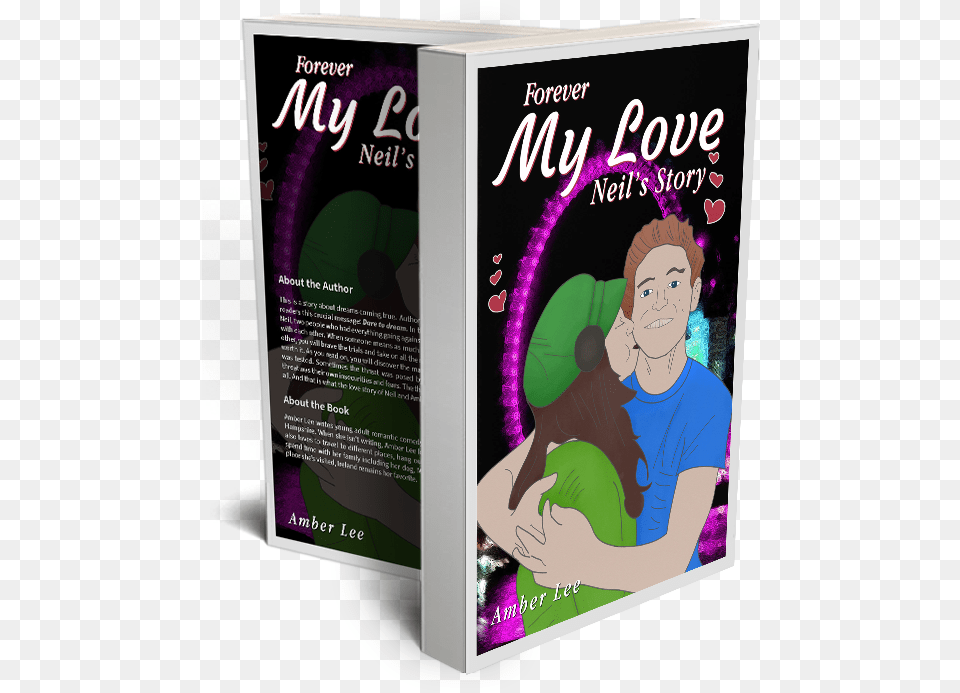 Forever My Love Neilu0027s Story Amber Lee Medium Flyer, Advertisement, Book, Poster, Publication Free Transparent Png