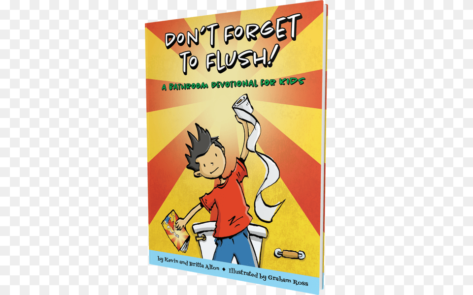 Forget To Flush By Kevin Alton, Advertisement, Book, Comics, Publication Free Png Download
