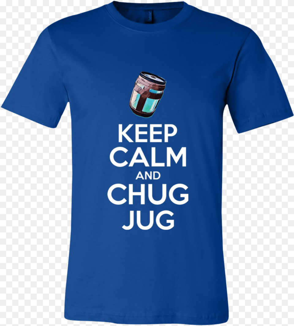 Fortnite Keep Calm And Chug Jug Chocolate, Clothing, Shirt, T-shirt Png Image