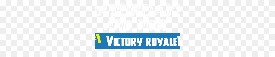 Fortnite Victory Royale Transparent Background Background, Text, People, Person Free Png