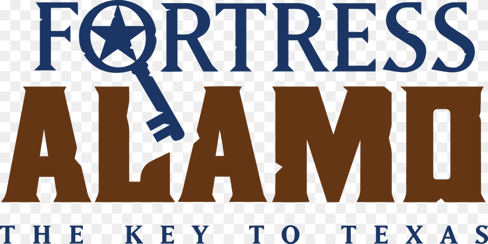 Fortress Fortress Alamo The Key To Texas, Text, Adult, Male, Man Free Transparent Png