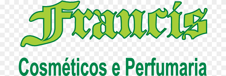 Francis Cosmticos E Perfumaria Logo Download Logo Language, Green, Text Png