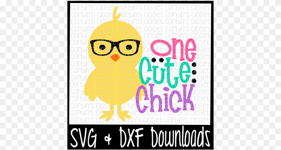 Easter Svg One Cute Chick Easter Chick Cut Cartoon, Accessories, Glasses, Baby, Person Free Png