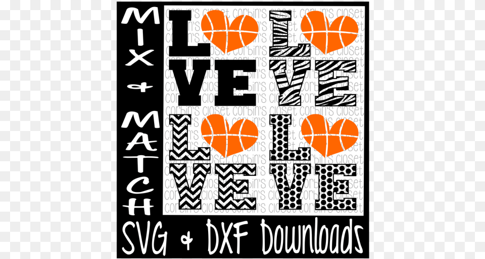 Free Love Heart Basketball Mix Amp Match Cutting File Live Love Dance Svg, Advertisement, Poster, Qr Code, Text Png