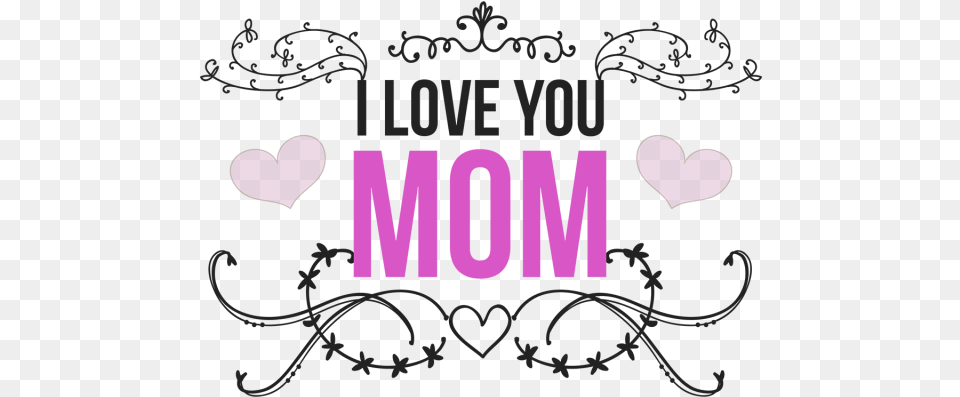 Love You Mom Love You More, Blackboard Free Png Download