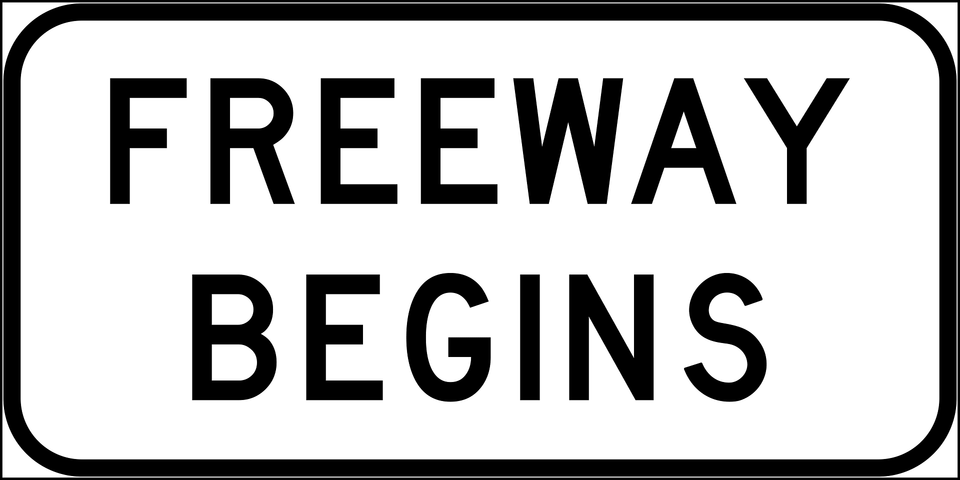 Freeway Begins Sign In British Columbia Clipart, Text, Symbol Free Png Download