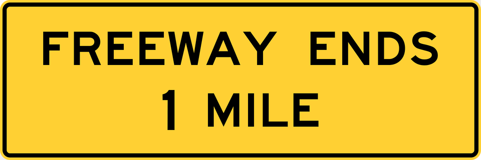 Freeway Ends 1 Mile Clipart, Sign, Symbol, Road Sign, Text Free Transparent Png