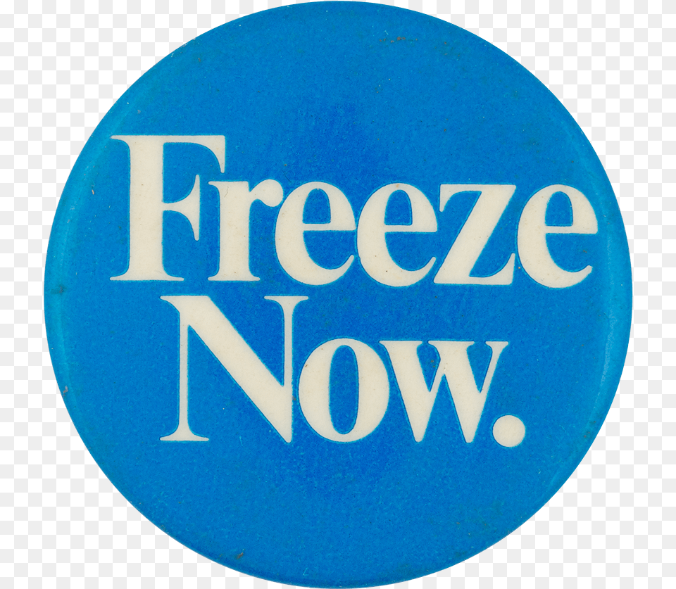 Freeze Now Cause Button Museum Speak In English, Badge, Logo, Symbol Free Transparent Png