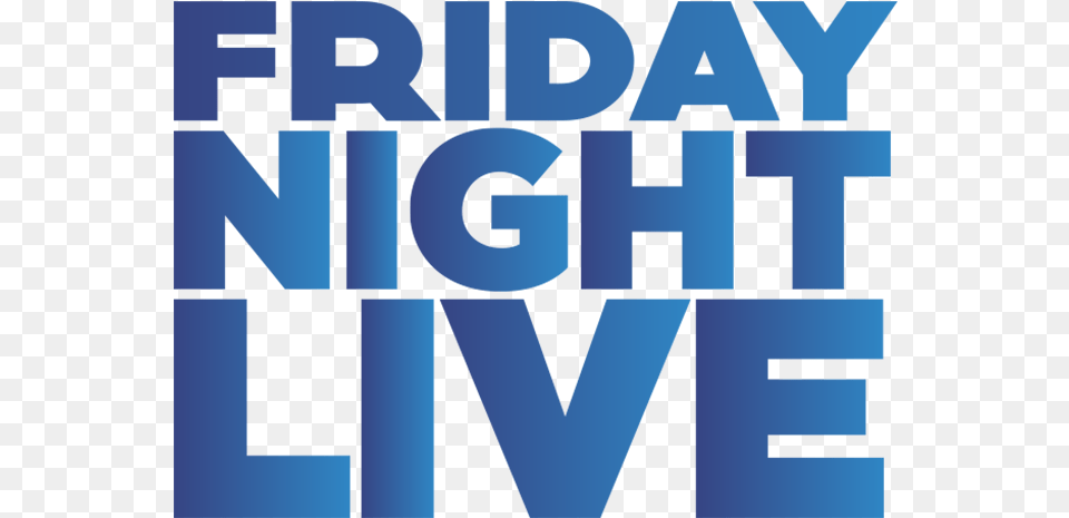 Friday Night Live Friday Night Live Logo, Text, City, People, Person Free Png