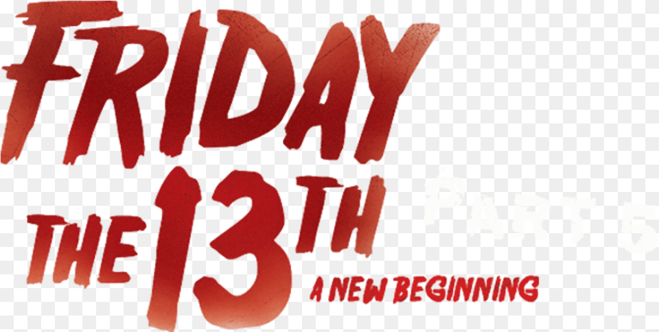 Friday The 13th Graphic Design, Text, Person, Face, Head Png