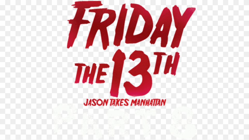 Friday The 13th Part 8 Jason Takes Manhattan Netflix Language, Text, Dynamite, Weapon, Face Free Png