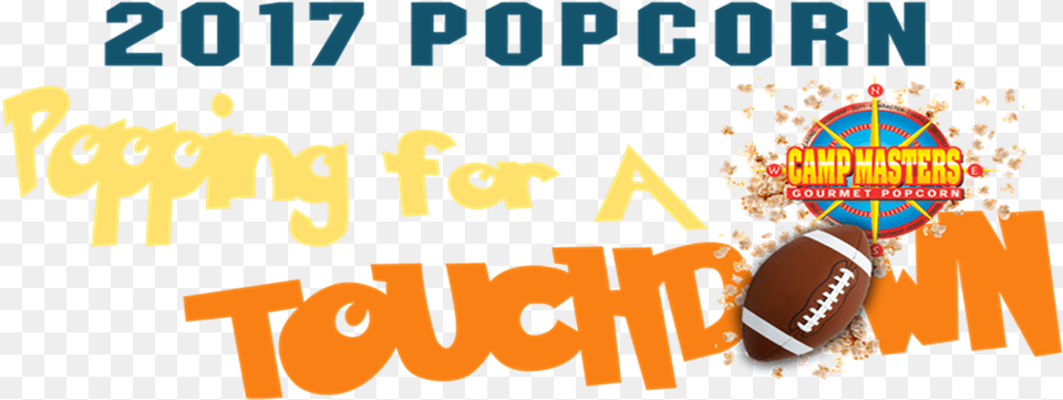 Friendly Popcorn Show Amp Sell Reminder Campmasters Popcorn, American Football, American Football (ball), Ball, Football Free Png