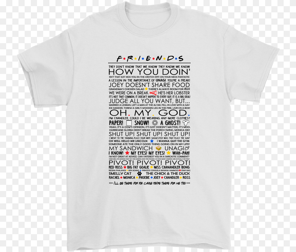 Friends Familiar Quotes Joey Doesn T Share Food Pivot Ernie Ball T Shirt, Clothing, T-shirt Free Png