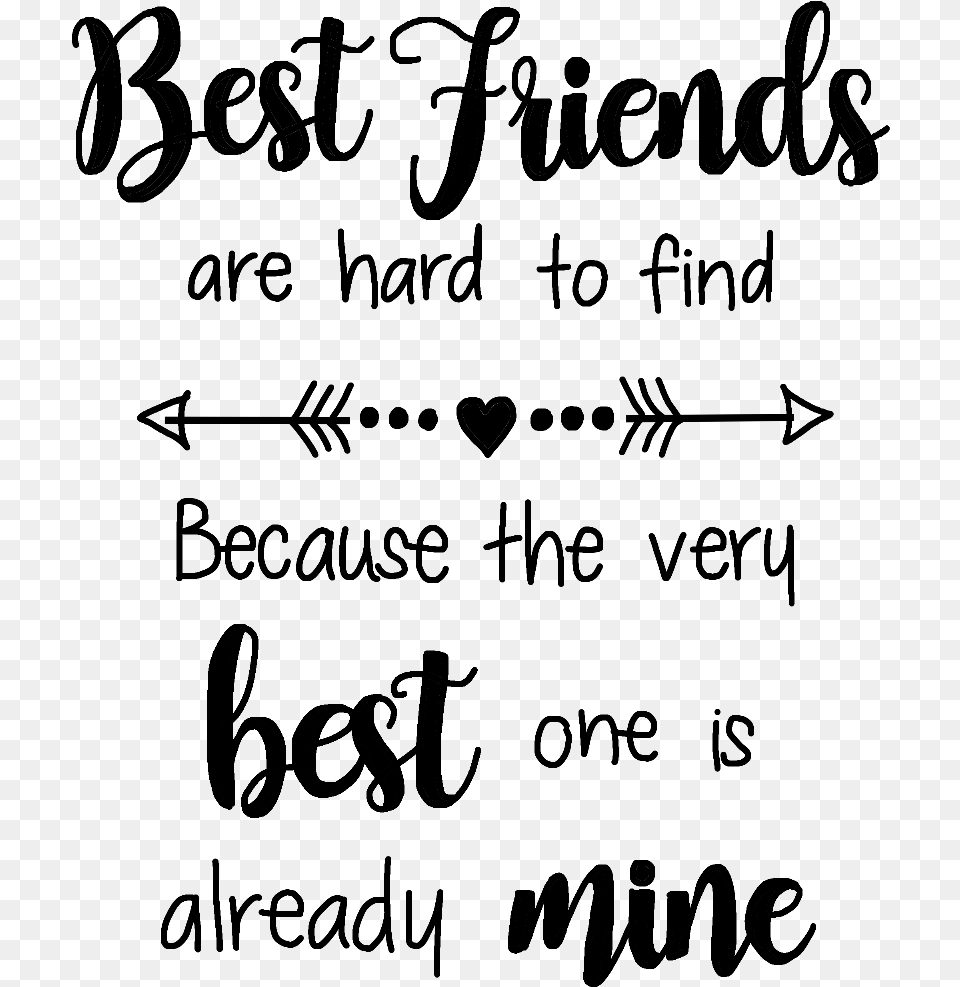 Friends Quotesampsayings Quotesandsayings Quotes Sayings Best Friends Are Hard To Find Because, Gray Free Png Download