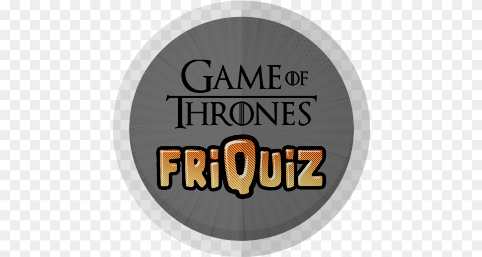 Friquiz Game Of Thrones Got Quiz Game Of Thrones, Logo, Disk, Text Free Png