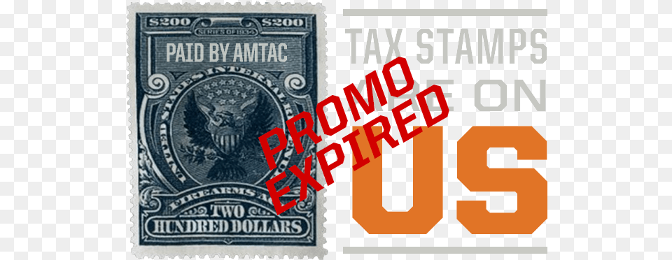 From Now Through October 31st 2017 When You Buy A Nfa Tax Stamp, Postage Stamp, Scoreboard, Text Free Transparent Png