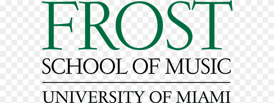 Frost School University Of Miami Frost School Of Music, Light, Text, Neon Free Transparent Png