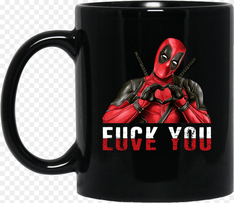 Fuck You Love You Mugs Fuck You Love You Deadpool, Adult, Cup, Female, Person Free Png