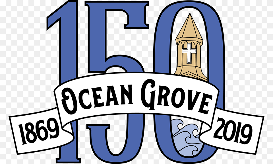 Full Color 900 Ocean Grove 150 Years, Text, Logo, Architecture, Bell Tower Png Image