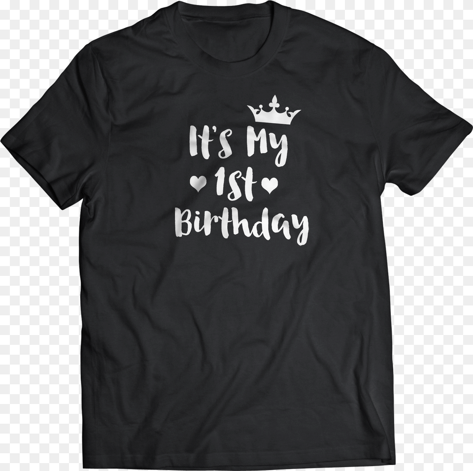 Funcart It S My First Birthday Black T Shirttitle Democrats Give A Shit About People, Clothing, T-shirt, Shirt Free Transparent Png