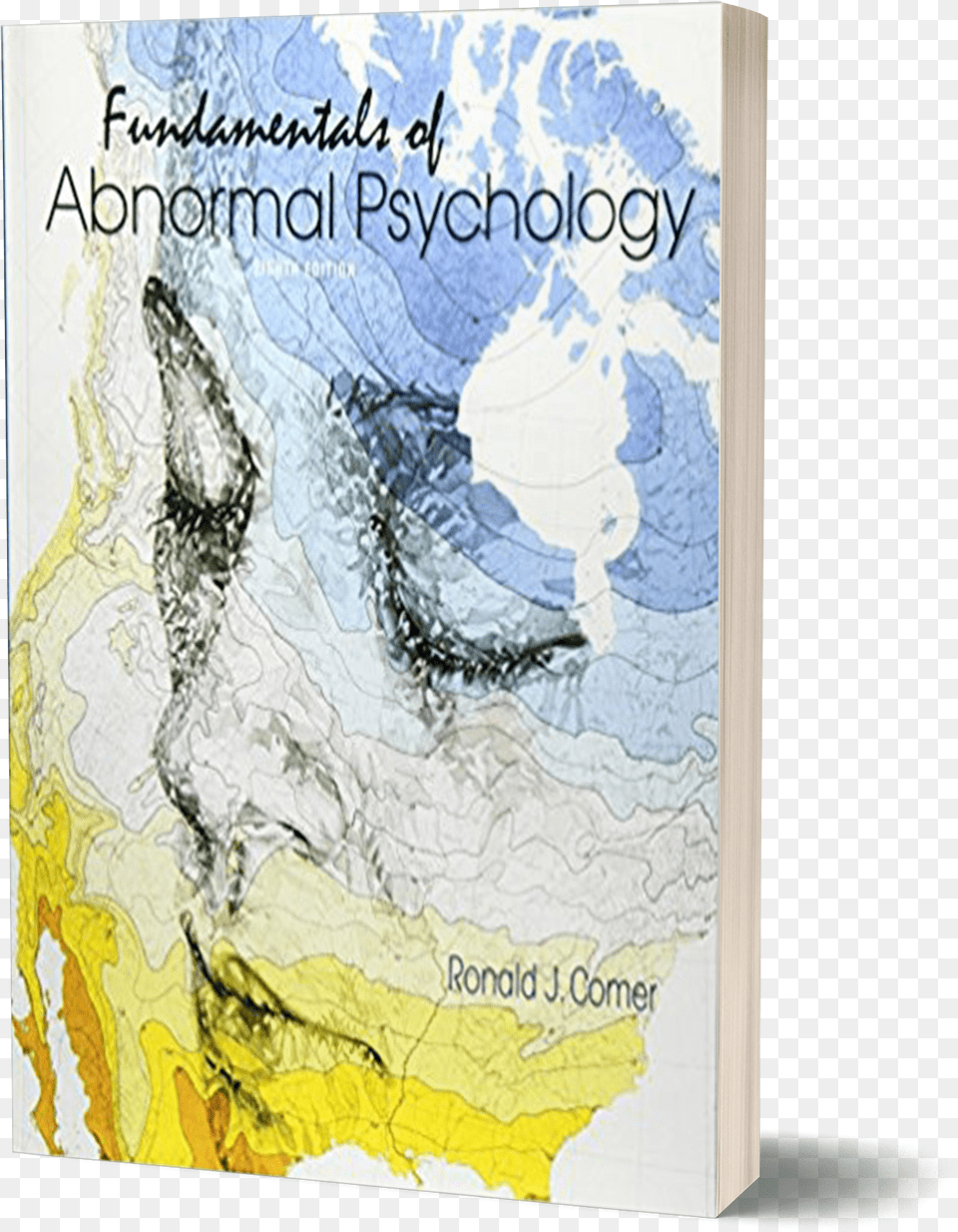 Fundamentals Fundamentals Of Abnormal Psychology Amp Case Studies, Book, Chart, Plot, Publication Png Image