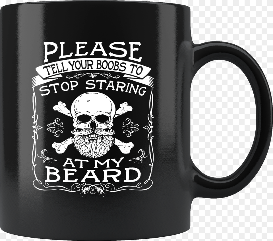 Funny Beard Black Ceramic Coffee Mug Quotes Cup Sayings There39s Too Much Blood In My Caffeine System, Baby, Person, Beverage, Coffee Cup Free Png