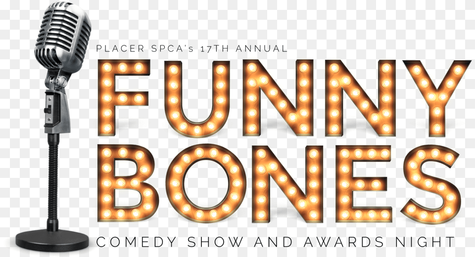 Funny Bones Tickets Placer Spca Quot Healthy Choices Healthy Voices Practical Ways For, Electrical Device, Microphone, Light, Traffic Light Png