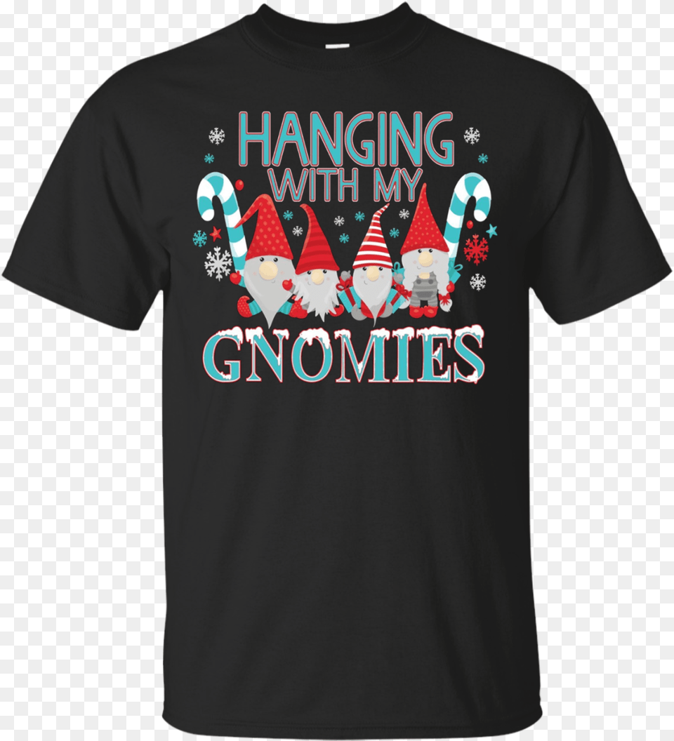 Funny Christmas Garden Gnome T Shirt Hanging With My My Resting Grinch Face, Clothing, T-shirt, Cream, Dessert Free Png