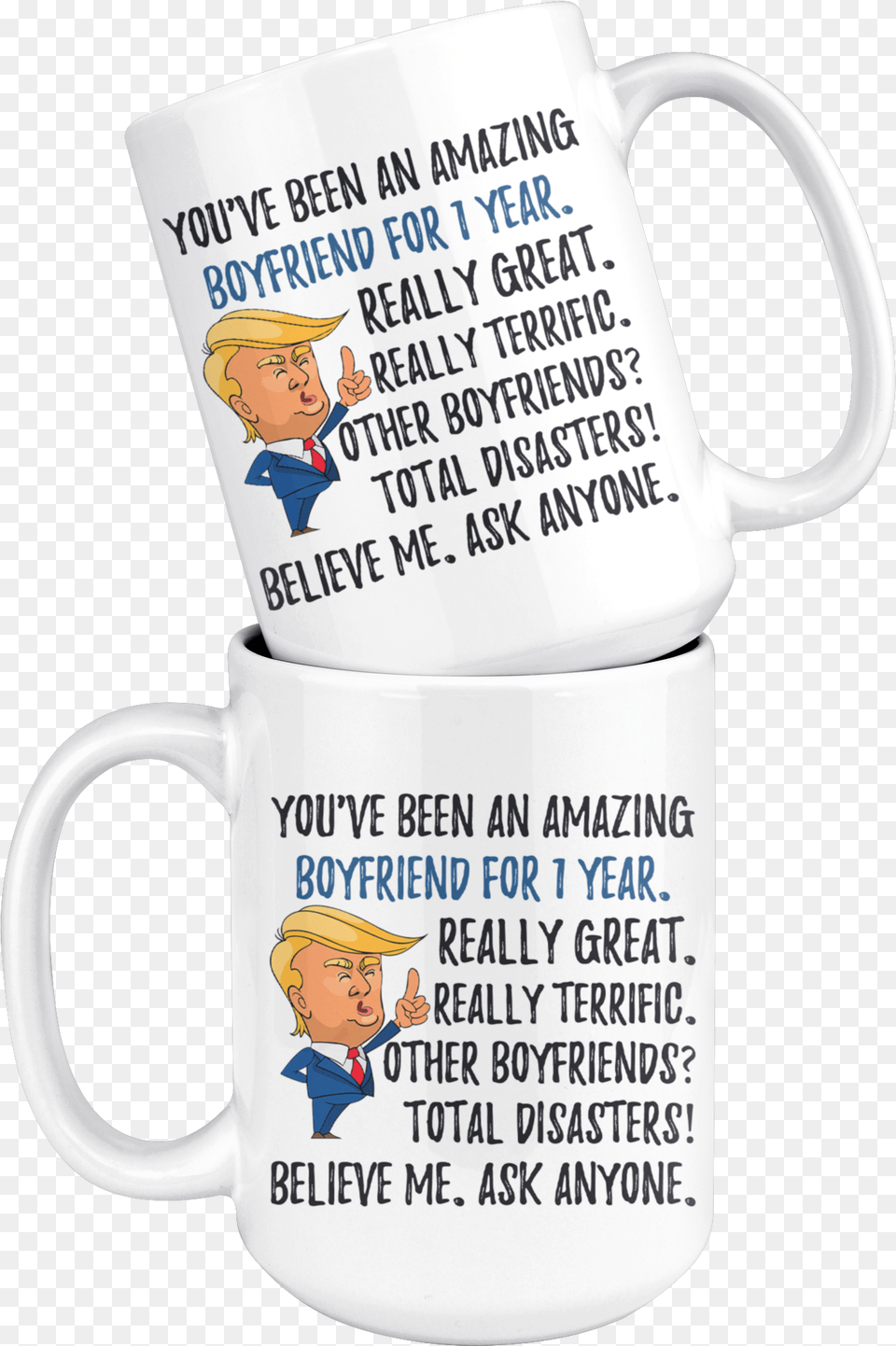 Funny Fantastic Boyfriend For 1 Year Coffee Mug First Beer Stein, Cup, Baby, Person, Beverage Free Png