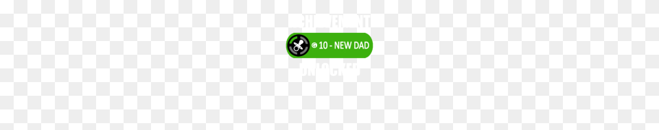 Funny New Dad Achievement Unlocked Shirt Men, Text Free Png Download