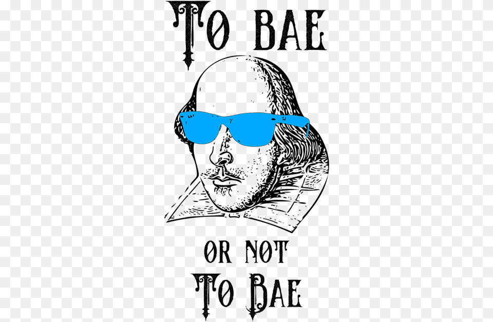 Funny Shakespeare Meme To Bae Or Not Spiral Notebook Shakespeare Funny, Accessories, Glasses, Sunglasses Free Transparent Png
