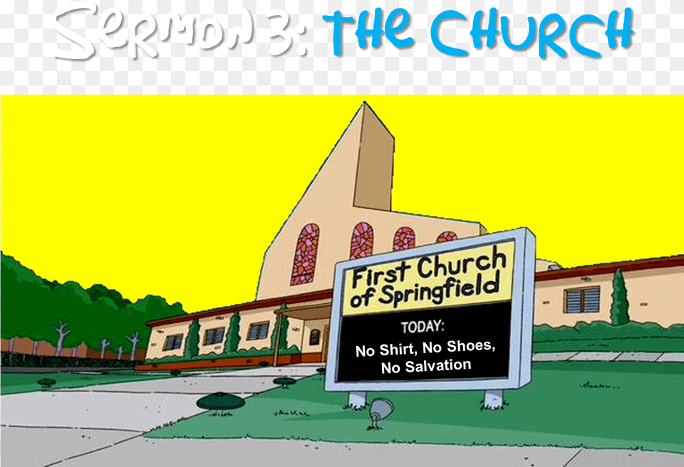 Funny Simpsons Church Signs Download First Church Of Springfield Simpsons, Architecture, Building, Hotel, Advertisement Png