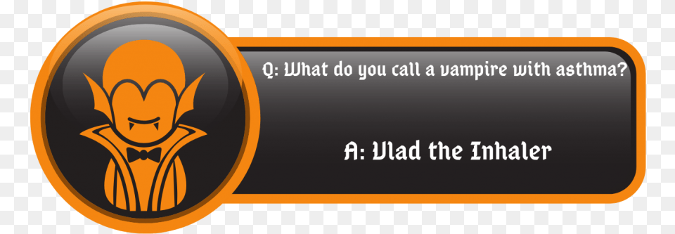 Funny Vampire Jokes Vlad The Inhaler Quote Orange, Logo, Sticker, Animal, Bee Free Transparent Png