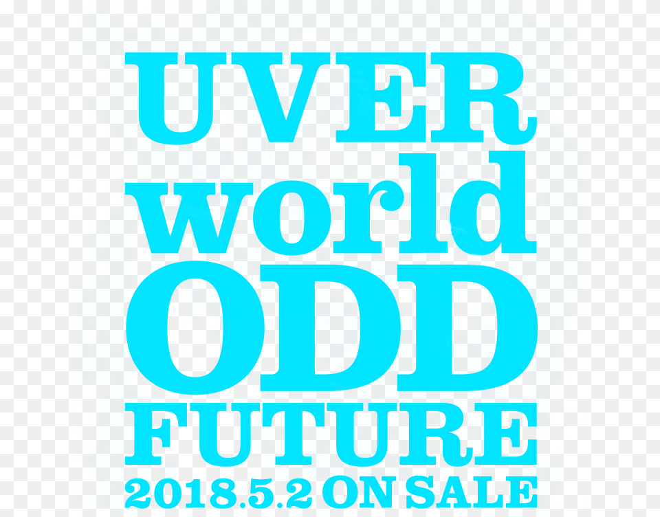 Future Odd Future Uverworld, Advertisement, Poster, Book, Publication Free Transparent Png