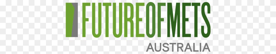 Future Of Mets Sydney May Pm, Green, Text, Plant, Vegetation Free Png Download