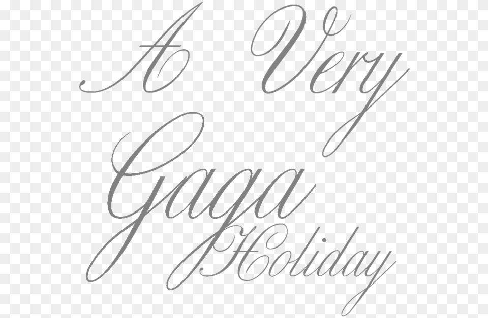 Gaga A Very Gaga Holiday, Text, Handwriting Free Png Download