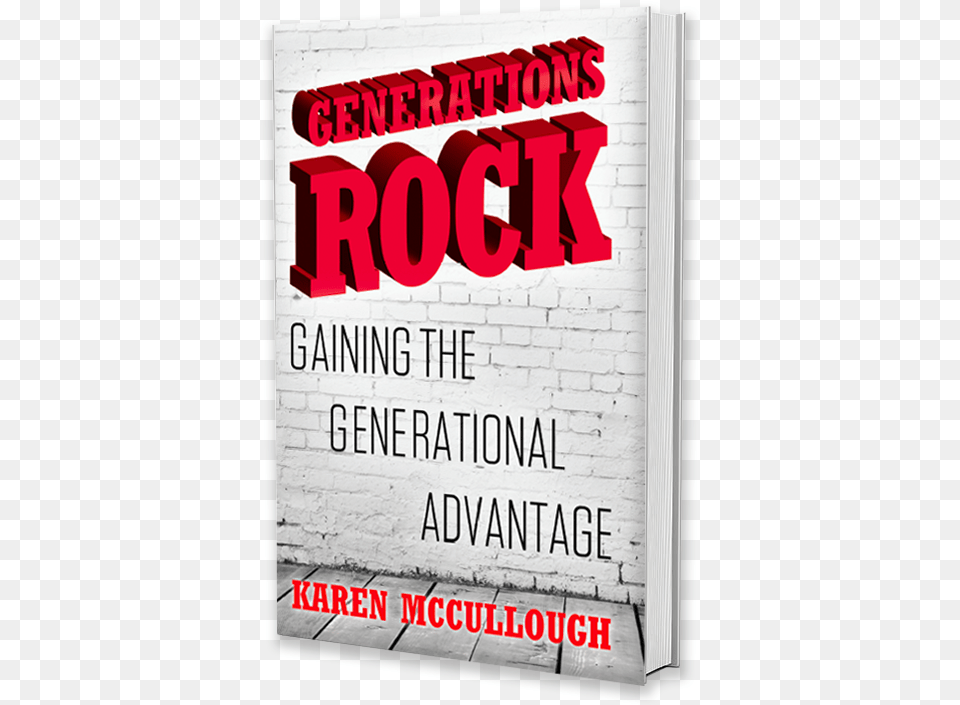 Gaining The Generational Advantage Poster, Advertisement, Brick, Book, Publication Png