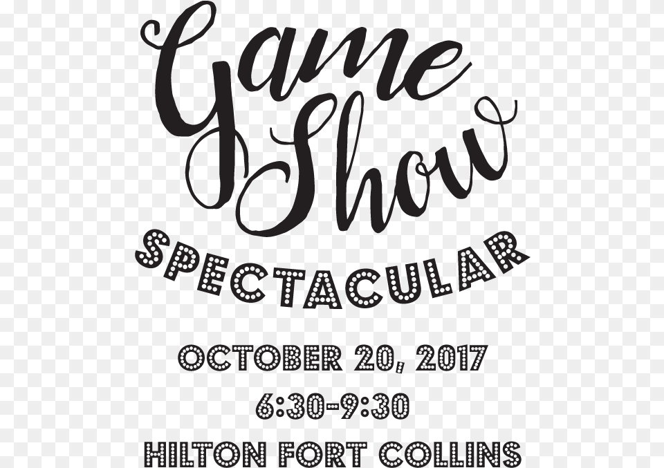 Game Show Spectacular October 20 2017 Calligraphy, Text, Blackboard Png Image