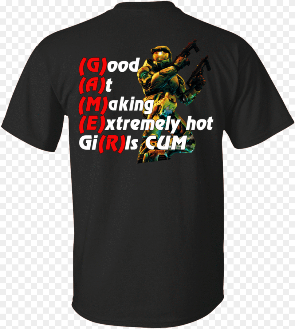 Gamer Good At Making Extremely Hot Girls Cum 22 113 Survivor Tee, Clothing, T-shirt, Adult, Male Free Png
