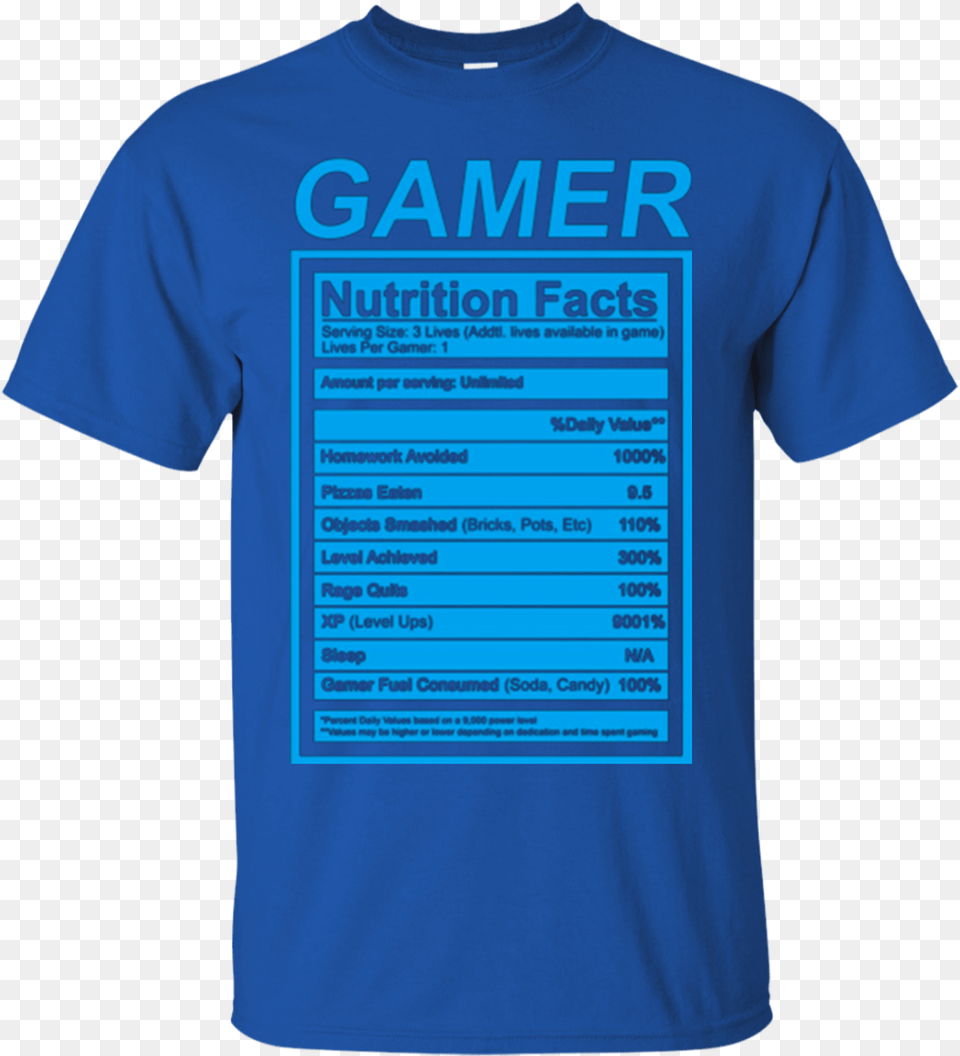 Gamer Nutrition Facts Blue Label Funny Graphic Shirt Shirt, Clothing, T-shirt Png