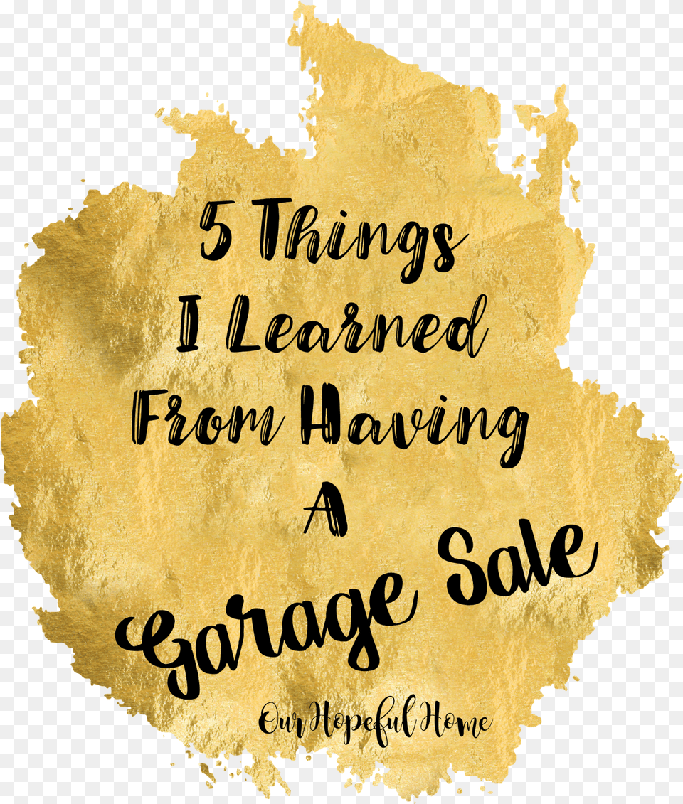 Garage Sale Tips Gold Brush, Text, Handwriting, Calligraphy Free Png