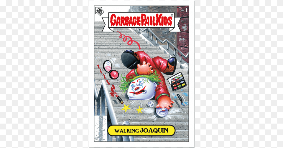 Garbage Pail Kids 2019 Was The Worst Walking Joaquin Garbage Pail Kids 2019 Was The Worst, Book, Comics, Publication, Advertisement Free Png