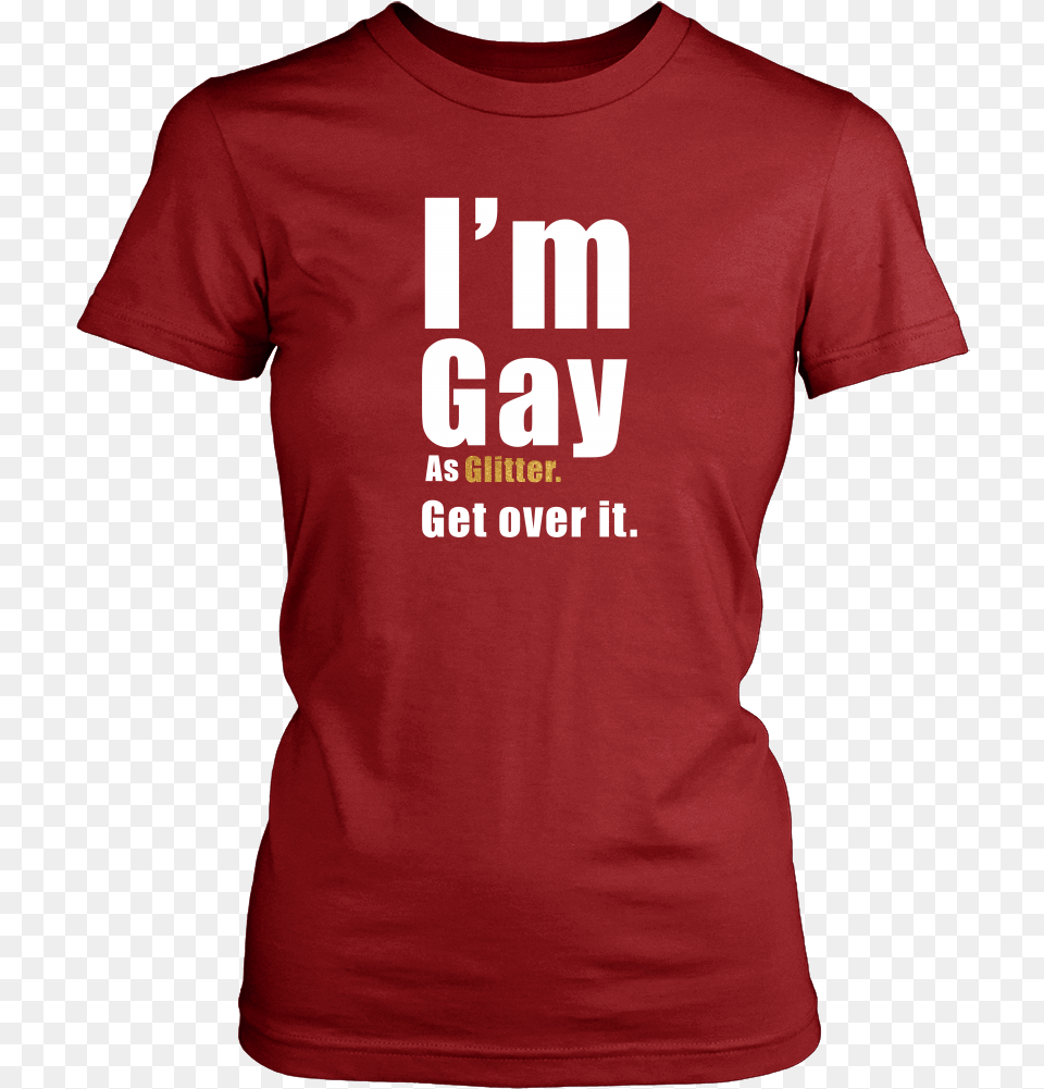 Gay As Glitter Shirt Idgaf For President Ladies Ladies Classic Tee, Clothing, T-shirt Png Image