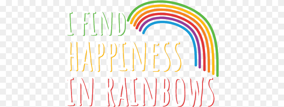 Gay Lesbian Lgbt I Find Happiness In Rainbows Greeting Card Color Gradient, Text, Person Free Transparent Png