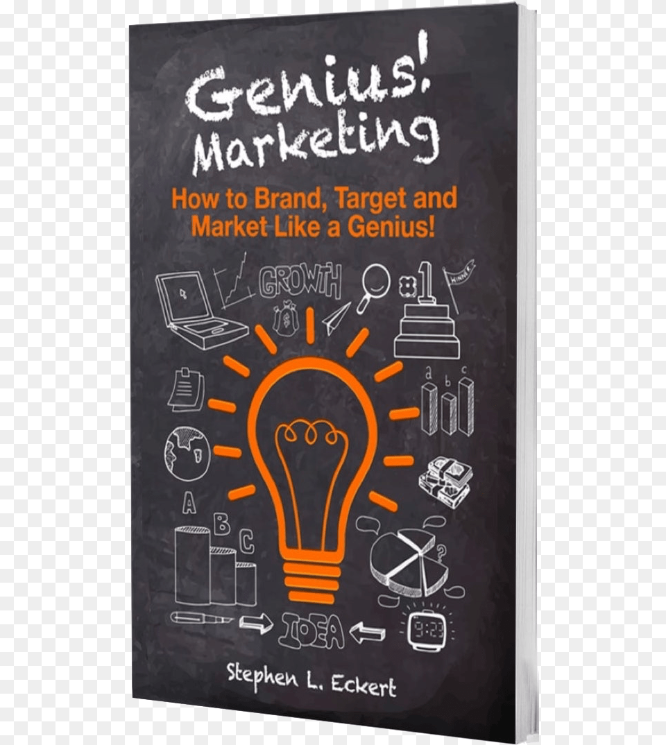 Genius Marketing How To Brand Target And Market Like Poster, Advertisement, Light, Blackboard Free Png
